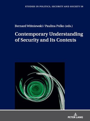 cover image of Contemporary Understanding of Security and Its Contexts